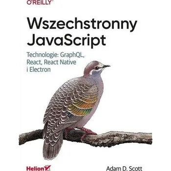 Wszechstronny JavaScript - Adam D. Scott