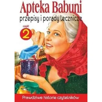 Apteka Babuni Część 2 - Małgorzata Kołodziej, Siergiej Bondarjew