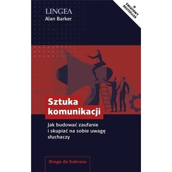 Kniha Sztuka komunikacji - Alan Barker