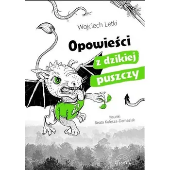 Pohádka Opowieści z dzikiej puszczy - Wojciech Letki