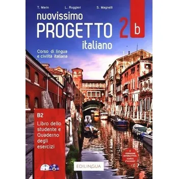 Italský jazyk Progetto italiano Nuovissimo 2B podr. + ćw. + CD - Marin T., Ruggieri L., Magnelli S.
