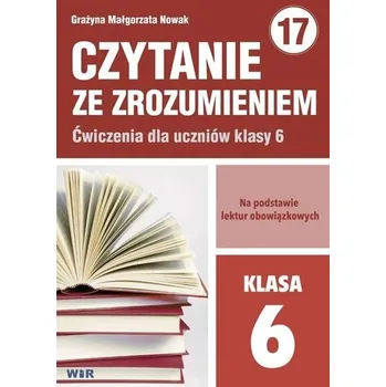 Czytanie ze zrozumieniem dla kl. 6 SP - Grażyna Małgorzata Nowak