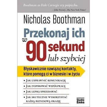Przekonaj ich w 90 sekund lub szybciej - Nicholas Boothman