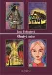 Ohnivá mise - Jana Pažoutová (2019,…