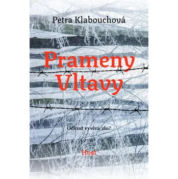 Prameny Vltavy - Petra Klabouchová…