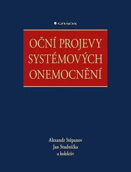 Oční projevy systémových onemocnění - Alexandr Stěpanov, Jan Studnička (2021, pevná)