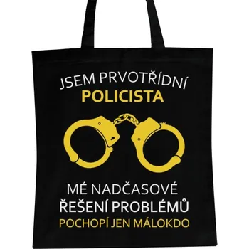Nákupní taška Nákupní taška unisex s potiskem Jsem prvotřídní policista