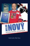 Milan Nový: Hokejová legenda - David…