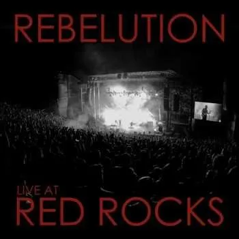 Zahraniční hudba 2LP Rebelution: Live At Red Rocks 2016 Download Code Black Vinyl
