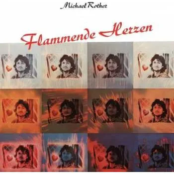 Zahraniční hudba LP Michael Rother: Flammende Herzen 2019