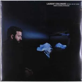 Zahraniční hudba 2LP Laurent Coulondre: Michel On My Mind 2019