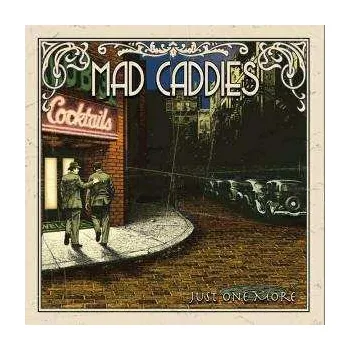 Zahraniční hudba CD Mad Caddies: Just One More 2003