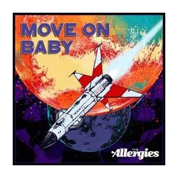 Zahraniční hudba SP The Allergies: Move On Baby 2021