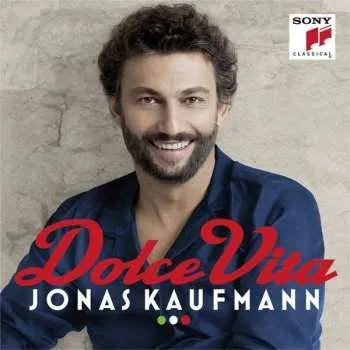 Zahraniční hudba 2LP Jonas Kaufmann: Dolce Vita 2016 180g Gatefold Vinyl