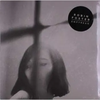 Zahraniční hudba LP Robin Foster: Empyrean 2017 Special Edition Vinyl