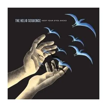 Zahraniční hudba 2LP The Helio Sequence: Keep Your Eyes Ahead DLX | CLR 2018 Blue Vinyl Deluxe Edition