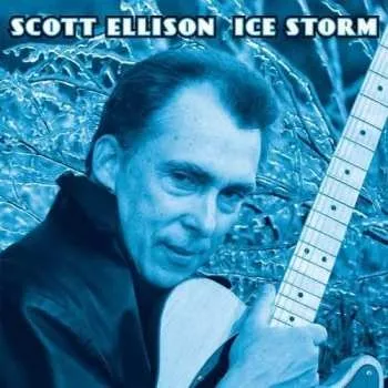 Zahraniční hudba CD Scott Ellison: Ice Storm 2019