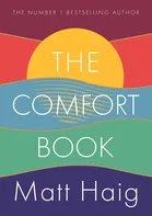 The Comfort Book - Matt Haig [EN] (2021, pevná)