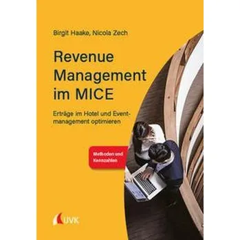 Revenue Management im MICE - Haake, Birgit