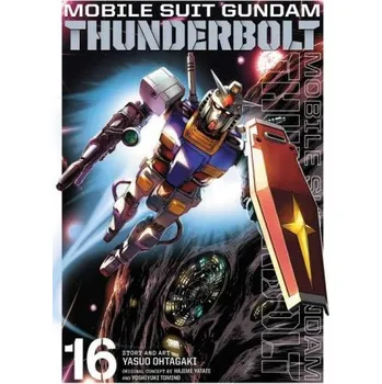Mobile Suit Gundam Thunderbolt, Vol. 16 – Yoshiyuki Tomino,Yasuo Ohtagaki (EN)