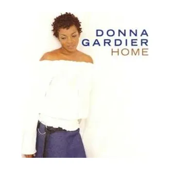 Zahraniční hudba CD Donna Gardier: Home 2003