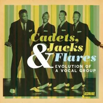 Zahraniční hudba CD Various: Cadets, Jacks & Flares Evolution Of A Vocal Group 2021