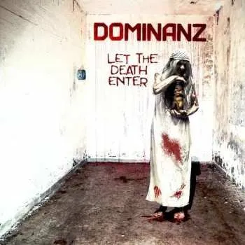 Zahraniční hudba CD Dominanz: Let The Death Enter 2019