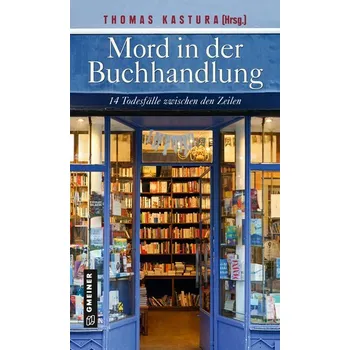 Mord in der Buchhandlung - Kastura, Thomas