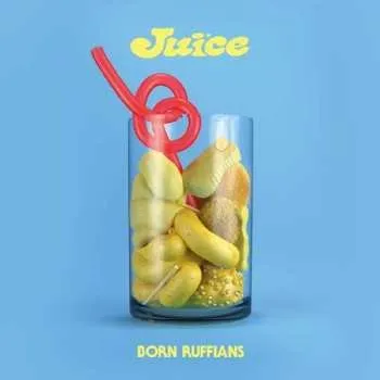 Zahraniční hudba CD Born Ruffians: Juice 2020
