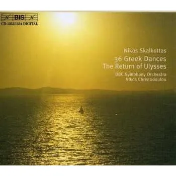 Zahraniční hudba 2CD BBC Symphony Orchestra: 36 Greek Dances, The Return of Ulysses 2006 Series I Iii