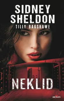 Neklid - Sidney Sheldon, Tilly Bagshawe (2021, pevná)