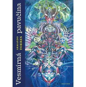 Vesmírná pavučina - Armando Torres (2021, brožovaná)