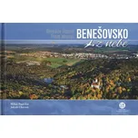 Benešovsko z nebe - Milan Paprčka,…