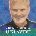 Zdenek Merta u klavíru - Zdenek Merta…