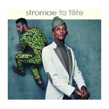 Zahraniční hudba SP Stromae: Ta Fête 2021