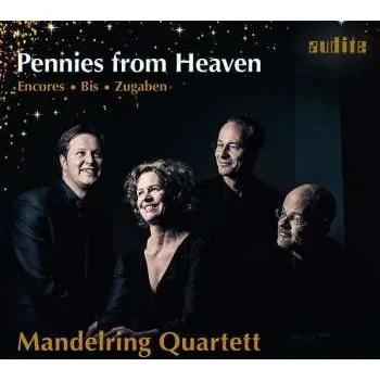 Zahraniční hudba CD Mandelring Quartett: Pennies From Heaven 2020