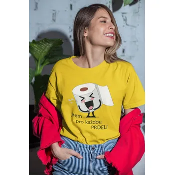 Dámské tričko Jsem pro každou prdel Barva: Žlutá, Velikost: 2XL