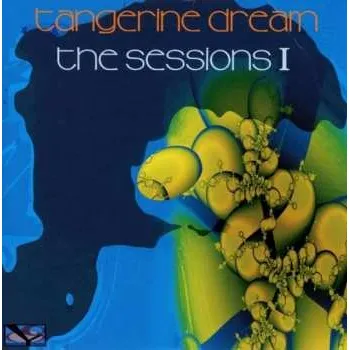 Zahraniční hudba CD Tangerine Dream: The Sessions I 2018