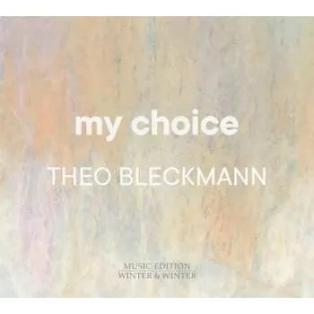 Zahraniční hudba CD Theo Bleckmann: My Choice 2022
