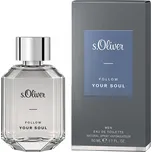 s.Oliver Follow Your Soul M EDT 30 ml