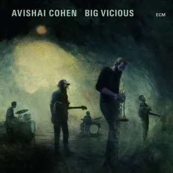 Zahraniční hudba CD Avishai E. Cohen: Big Vicious 2020