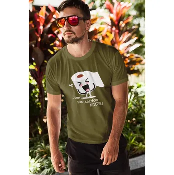 Pánské tričko Jsem pro každou prdel Barva: Khaki, Velikost: L