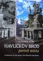 Havlíčkův Brod: Portrét města - Vladimír Kunc (2015, pevná)