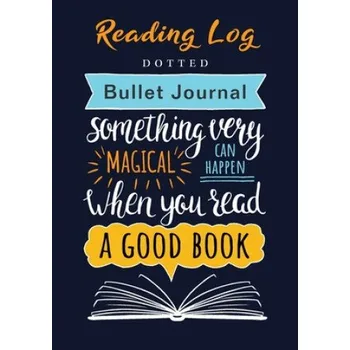 Diář Reading Log - Dotted Bullet Journal: Medium A5 - 5.83X8.27 – Blank Classic (EN)