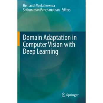 Technika Domain Adaptation in Computer Vision with Deep Learning – Hemanth Venkateswara (EN)