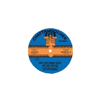 Zahraniční hudba SP The Hyperions: Why You Wanna Treat Me The Way You Do 2020 Mono Vinyl