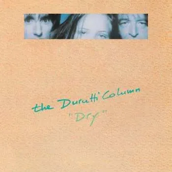 Zahraniční hudba LP The Durutti Column: Dry 2021
