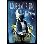 Kouzelné pírko pro Gwendy - Richard…