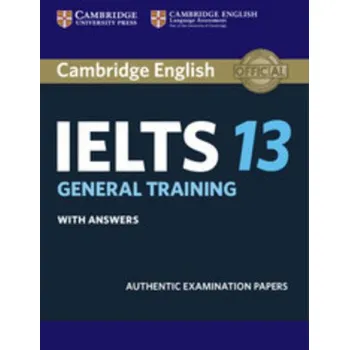 Anglický jazyk Cambridge IELTS 13 General Training Student's Book with Answers (EN)