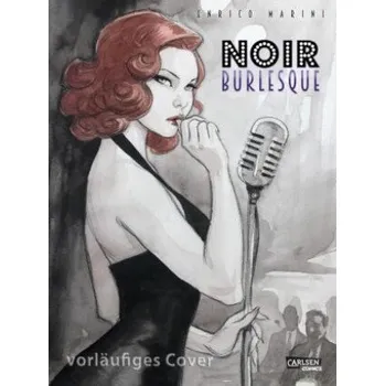 Komiks pro dospělé Noir Burlesque 1 (DE)